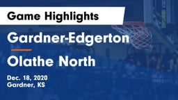 Gardner-Edgerton  vs Olathe North  Game Highlights - Dec. 18, 2020