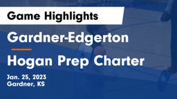 Gardner-Edgerton  vs Hogan Prep Charter  Game Highlights - Jan. 25, 2023