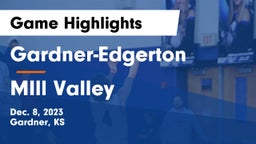 Gardner-Edgerton  vs MIll Valley  Game Highlights - Dec. 8, 2023