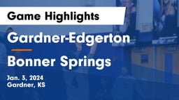 Gardner-Edgerton  vs Bonner Springs  Game Highlights - Jan. 3, 2024