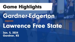 Gardner-Edgerton  vs Lawrence Free State  Game Highlights - Jan. 5, 2024