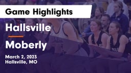 Hallsville  vs Moberly  Game Highlights - March 2, 2023