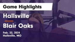 Hallsville  vs Blair Oaks  Game Highlights - Feb. 22, 2024