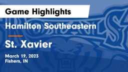 Hamilton Southeastern  vs St. Xavier  Game Highlights - March 19, 2023