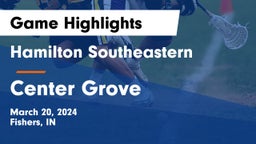 Hamilton Southeastern  vs Center Grove  Game Highlights - March 20, 2024
