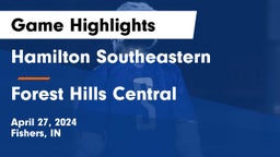 Hamilton Southeastern  vs Forest Hills Central  Game Highlights - April 27, 2024