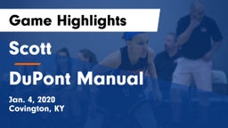 Scott  vs DuPont Manual  Game Highlights - Jan. 4, 2020