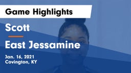 Scott  vs East Jessamine  Game Highlights - Jan. 16, 2021