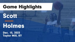 Scott  vs Holmes  Game Highlights - Dec. 15, 2023