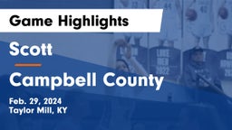 Scott  vs Campbell County  Game Highlights - Feb. 29, 2024