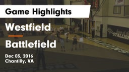 Westfield  vs Battlefield  Game Highlights - Dec 03, 2016
