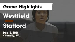 Westfield  vs Stafford  Game Highlights - Dec. 5, 2019