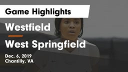 Westfield  vs West Springfield  Game Highlights - Dec. 6, 2019