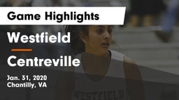 Westfield  vs Centreville  Game Highlights - Jan. 31, 2020