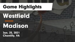 Westfield  vs Madison  Game Highlights - Jan. 25, 2021