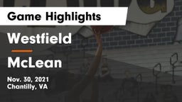Westfield  vs McLean  Game Highlights - Nov. 30, 2021