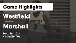 Westfield  vs Marshall  Game Highlights - Dec. 20, 2021