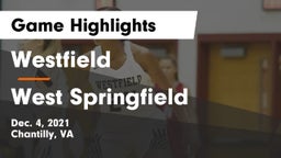 Westfield  vs West Springfield  Game Highlights - Dec. 4, 2021
