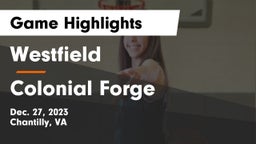 Westfield  vs Colonial Forge  Game Highlights - Dec. 27, 2023