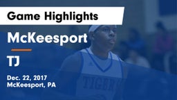 McKeesport  vs TJ Game Highlights - Dec. 22, 2017