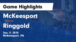 McKeesport  vs Ringgold Game Highlights - Jan. 9, 2018