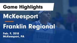 McKeesport  vs Franklin Regional Game Highlights - Feb. 9, 2018