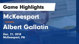 McKeesport  vs Albert Gallatin Game Highlights - Dec. 21, 2018