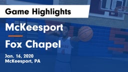 McKeesport  vs Fox Chapel  Game Highlights - Jan. 16, 2020