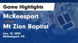 McKeesport  vs Mt Zion Baptist Game Highlights - Jan. 18, 2020