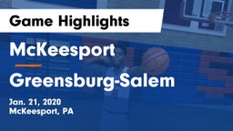 McKeesport  vs Greensburg-Salem  Game Highlights - Jan. 21, 2020