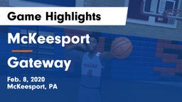 McKeesport  vs Gateway  Game Highlights - Feb. 8, 2020