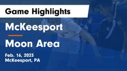 McKeesport  vs Moon Area  Game Highlights - Feb. 16, 2023