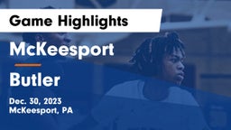 McKeesport  vs Butler  Game Highlights - Dec. 30, 2023