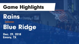 Rains  vs Blue Ridge  Game Highlights - Dec. 29, 2018