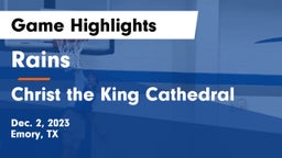 Rains  vs Christ the King Cathedral Game Highlights - Dec. 2, 2023