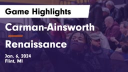  Carman-Ainsworth   vs Renaissance  Game Highlights - Jan. 6, 2024