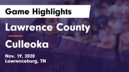 Lawrence County  vs Culleoka  Game Highlights - Nov. 19, 2020