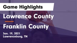 Lawrence County  vs Franklin County  Game Highlights - Jan. 19, 2021