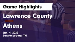 Lawrence County  vs Athens  Game Highlights - Jan. 4, 2022