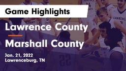 Lawrence County  vs Marshall County  Game Highlights - Jan. 21, 2022