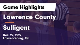 Lawrence County  vs Sulligent Game Highlights - Dec. 29, 2022