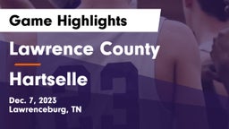 Lawrence County  vs Hartselle  Game Highlights - Dec. 7, 2023