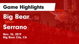 Big Bear  vs Serrano  Game Highlights - Nov. 26, 2019