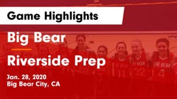 Big Bear  vs Riverside Prep Game Highlights - Jan. 28, 2020