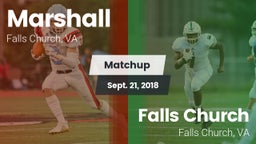 Matchup: Marshall  vs. Falls Church  2018