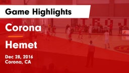 Corona  vs Hemet  Game Highlights - Dec 28, 2016