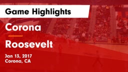 Corona  vs Roosevelt  Game Highlights - Jan 13, 2017