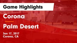 Corona  vs Palm Desert  Game Highlights - Jan 17, 2017
