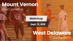 Matchup: Mount Vernon High vs. West Delaware  2019