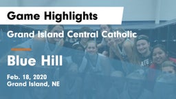 Grand Island Central Catholic vs Blue Hill Game Highlights - Feb. 18, 2020